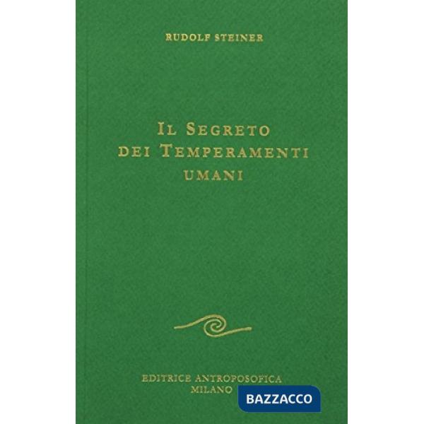 Segreto dei temperamenti umani (Il)