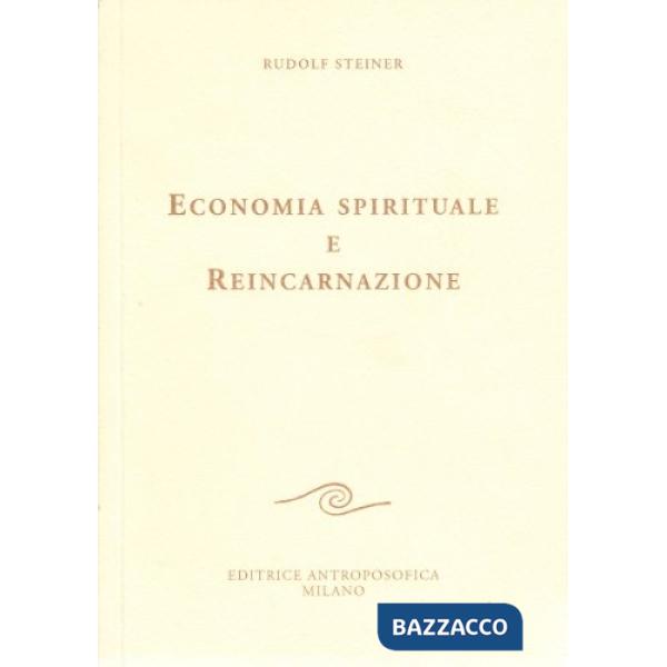 Economia spirituale e reincarnazione