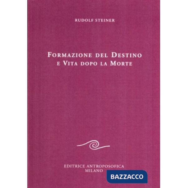 Formazione del destino e vita dopo la morte