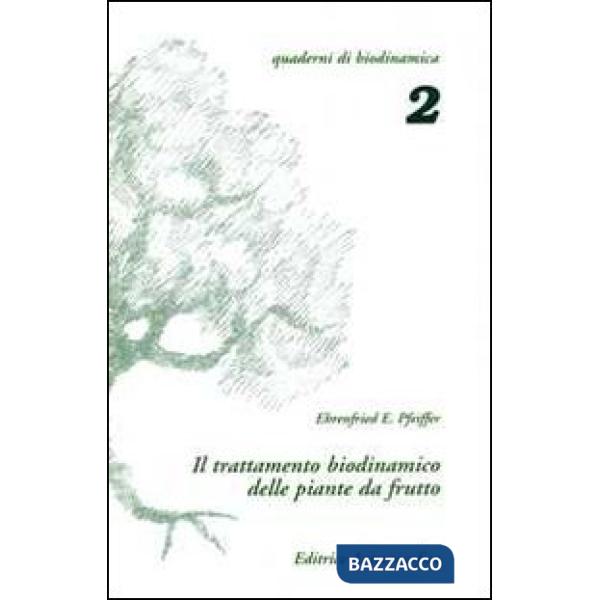 Trattamento biodinamico delle piante da frutto (Il)