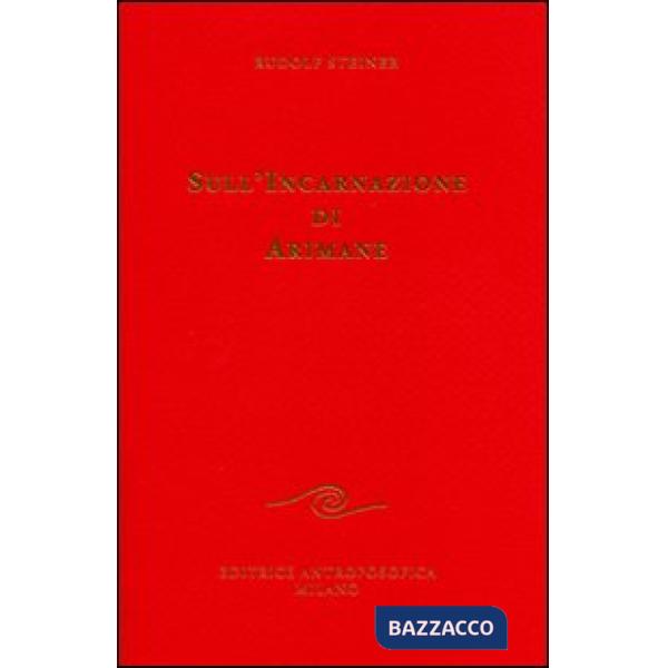 Sull'incarnazione di Arimane