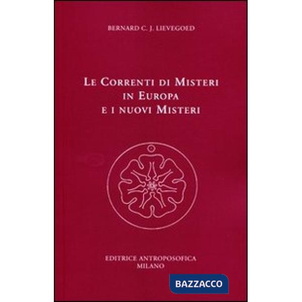Correnti di misteri in Europa e i nuovi misteri (Le)