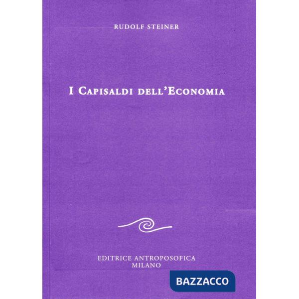 Capisaldi dell'economia (I)