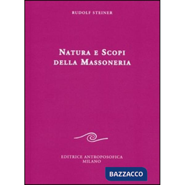 Natura e scopi della massoneria