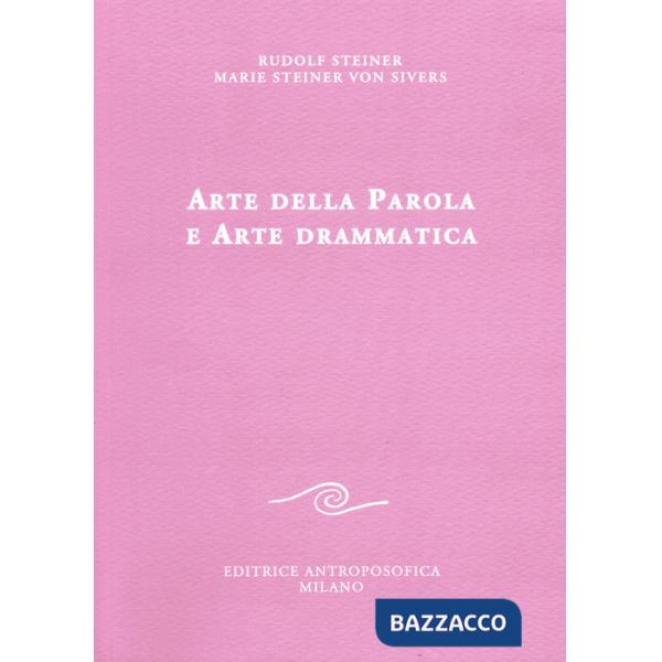 Arte della parola e arte drammatica