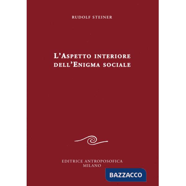Aspetto interiore dell'enigma sociale (L')