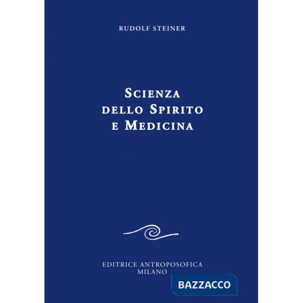Scienza dello spirito e medicina