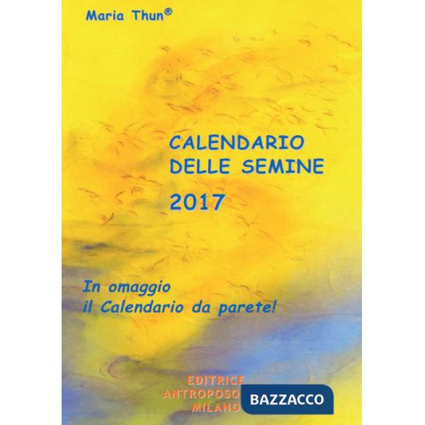 Calendario delle semine 2017