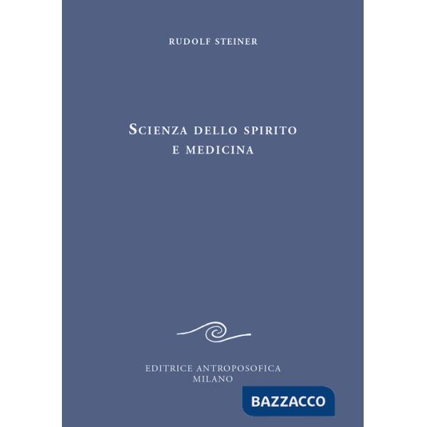 Scienza dello spirito e medicina