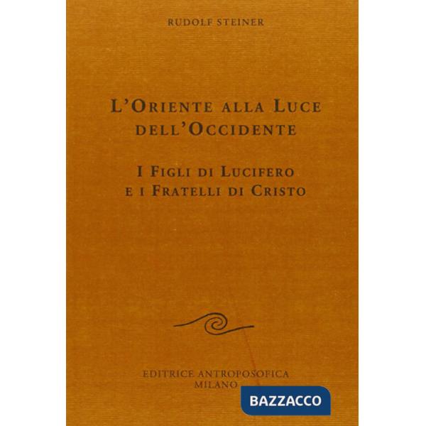 Oriente alla luce dell'occidente (L')