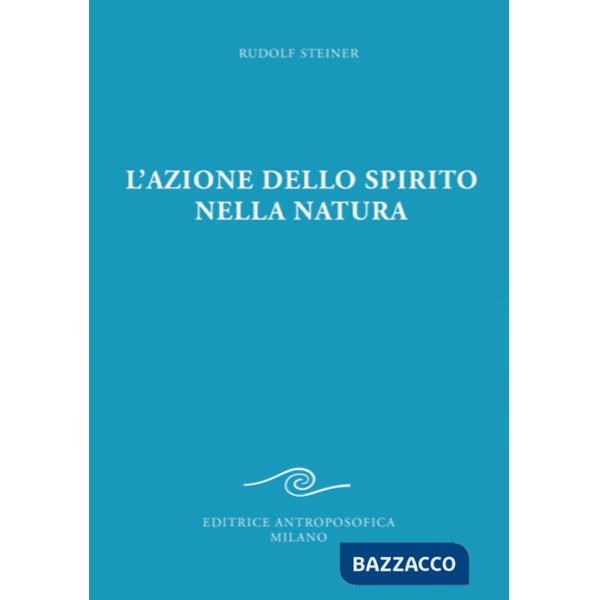 Azione dello spirito nella natura (L')