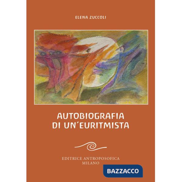 Autobiografia di un'euritmista