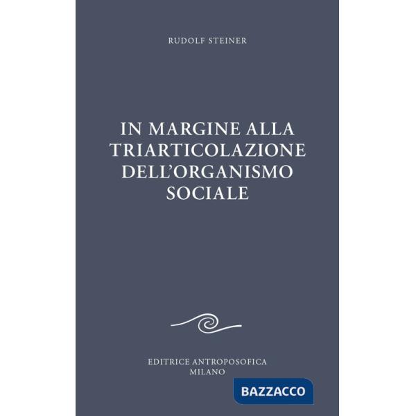 In margine alla triarticolazione dell'organismo sociale