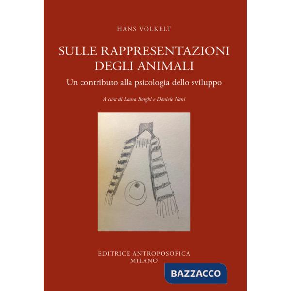 Sulle rappresentazioni degli animali. Un contributo alla psicologia dello sviluppo