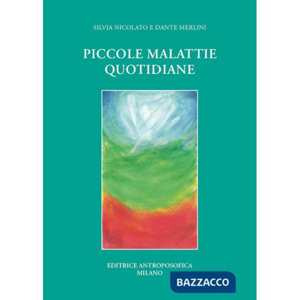 Piccole malattie quotidiane