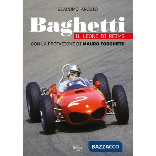 Baghetti. Il leone di Reims. Ediz. a colori