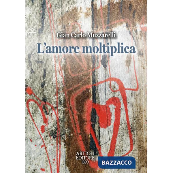 Amore moltiplica (L')