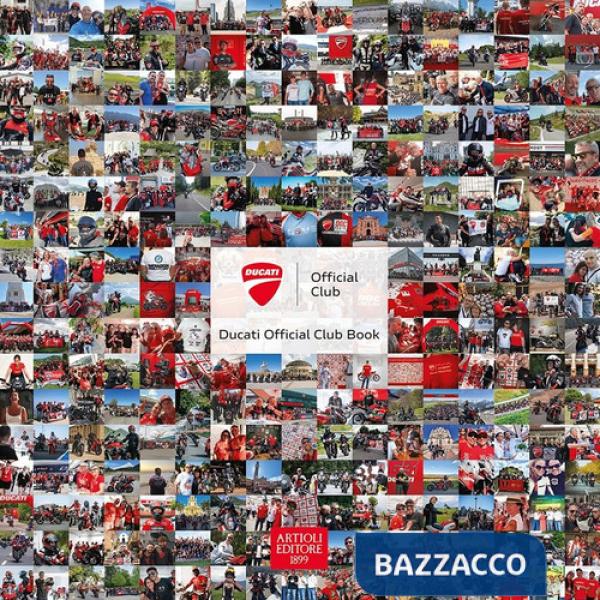 Ducati official club. Ediz. a colori