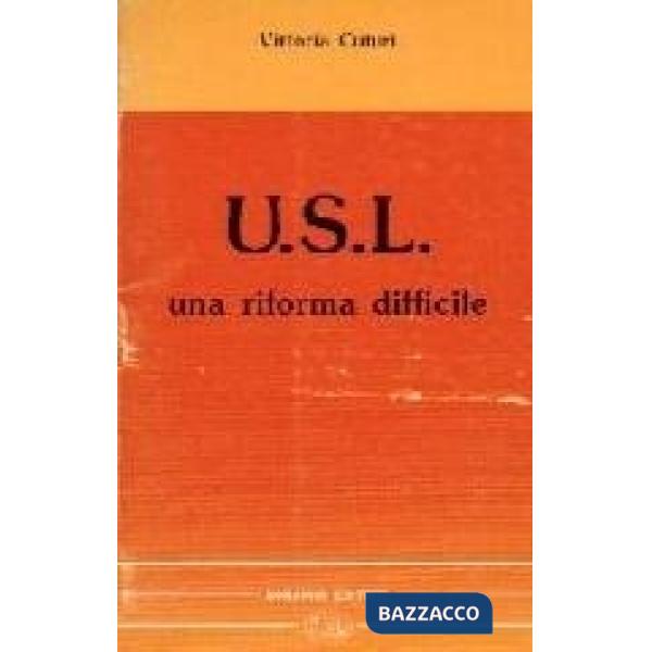 USL, una riforma difficile