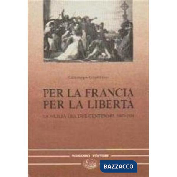 Per la Francia, per la libertà