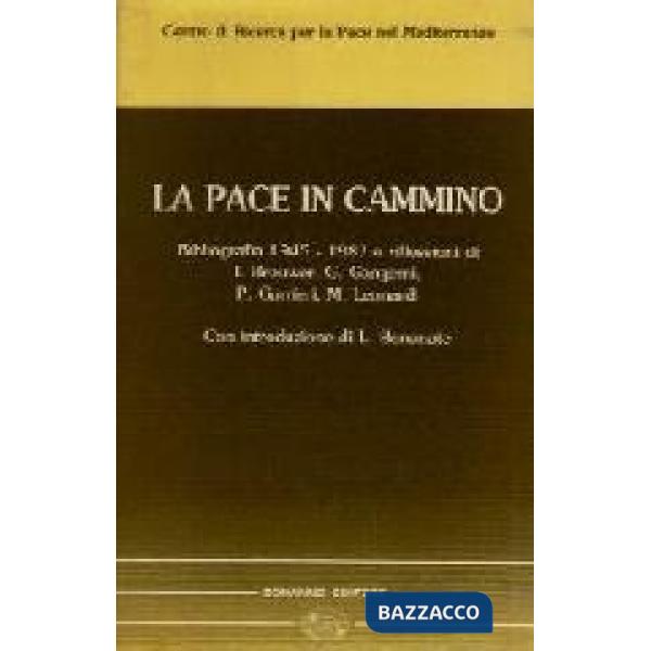 Pace in cammino (La)