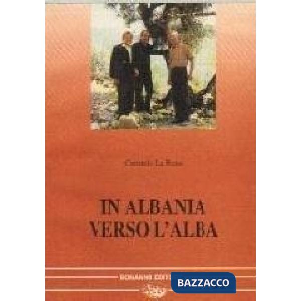 In Albania verso l'alba