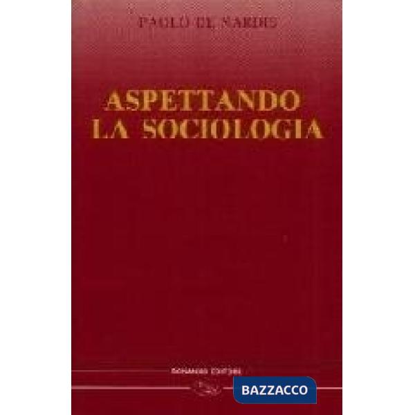 Aspettando la sociologia