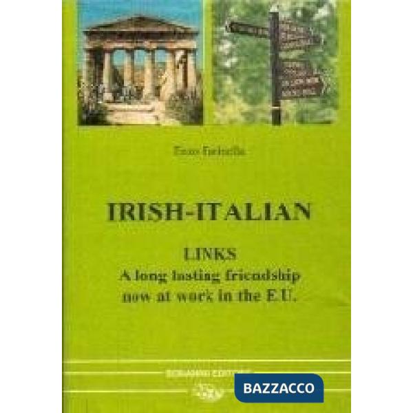 Italia - Irlanda: un'amicizia secolare al lavoro dell'unione europea