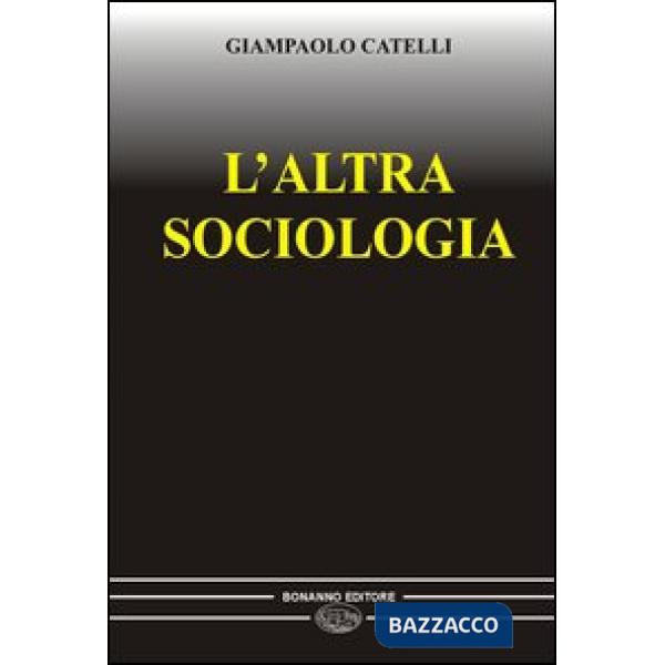 Altra sociologia (L')