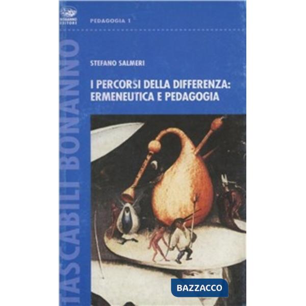 Percorsi della differenza: ermeneutica e pedagogia (I)