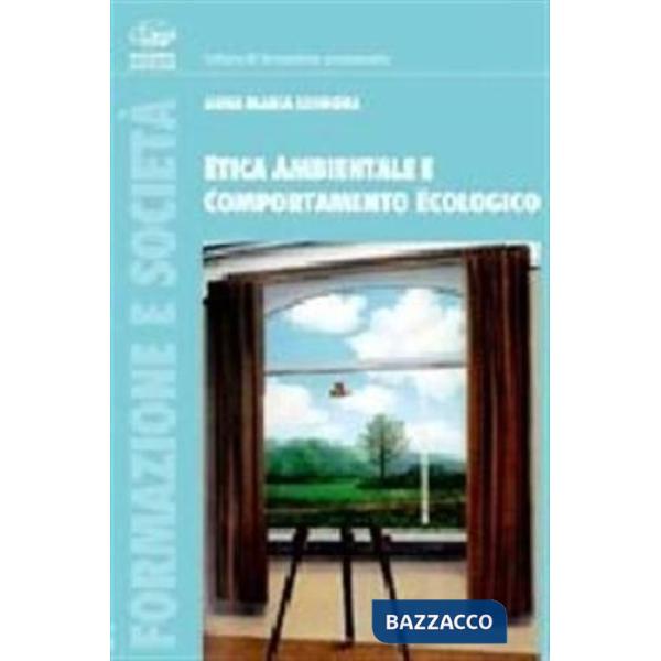Etica ambientale e comportamento ecologico