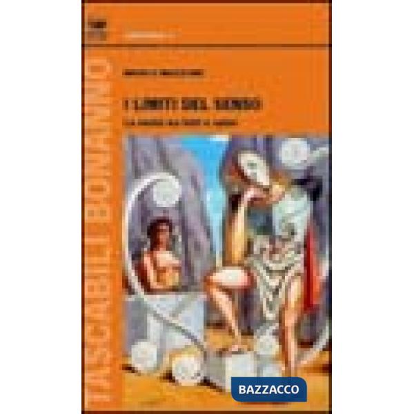 Limiti del senso. La verità tra fatti e valori (I)