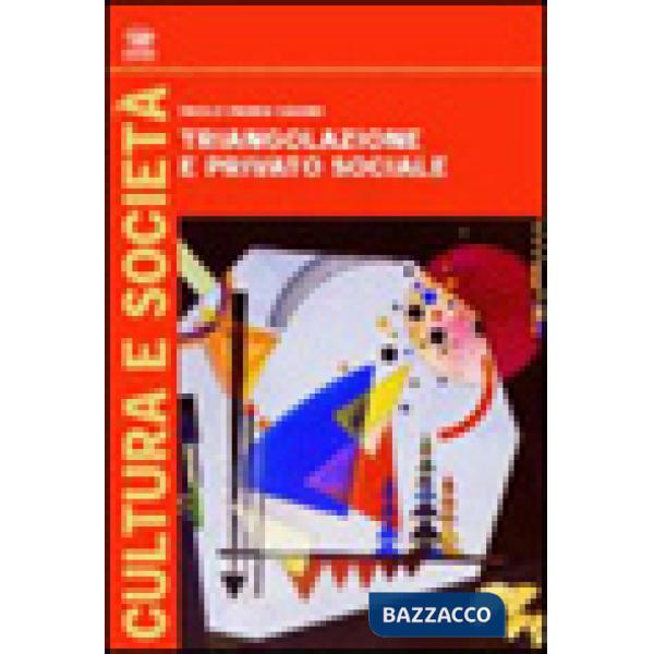 Triangolazione e privato sociale. Strategie per la ricerca valutativa