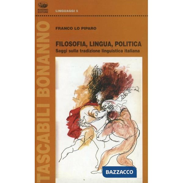 Filosofia, lingua, politica