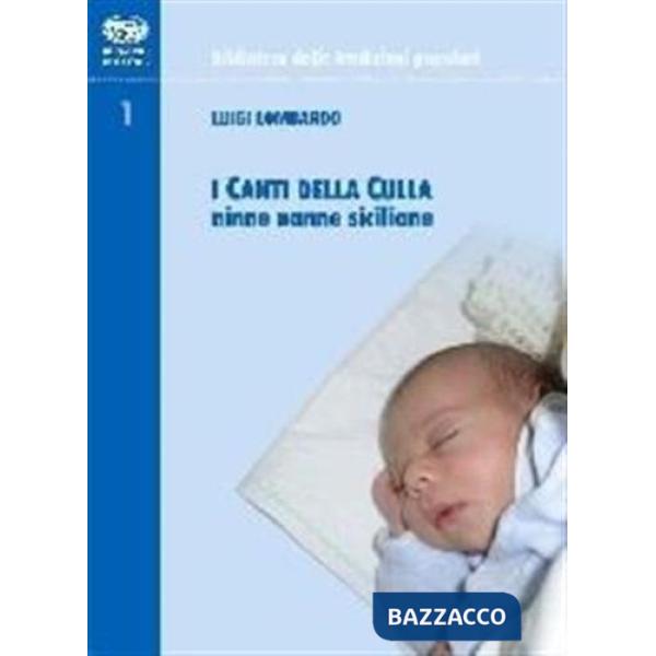 Canti della culla. Ninne nanne siciliane (I)