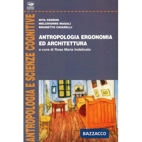 Antropologia, ergonomia ed architettura