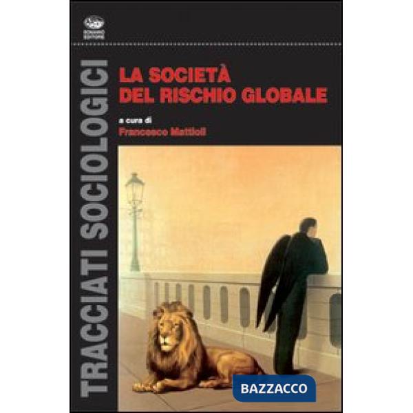 Società del rischio globale (La)