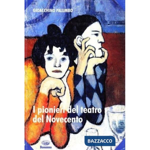 Pionieri del teatro del Novecento. Stanislavskij, Mejerchol'd, Artaud, Grotowski (I)