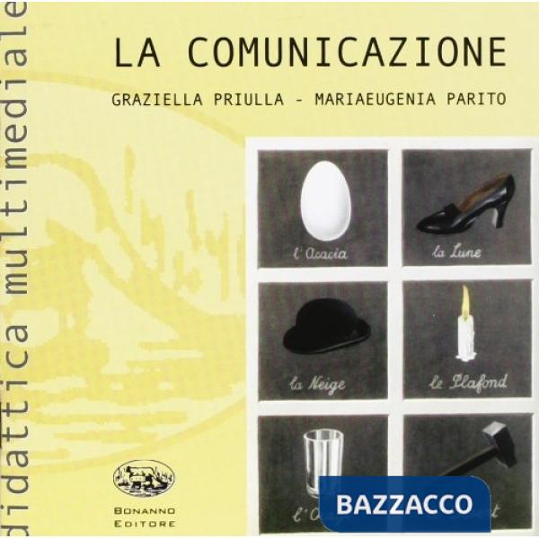 Comunicazione. Con CD-ROM (La)