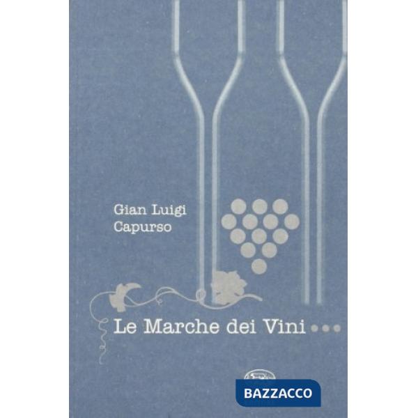 Marche dei vini (Le)