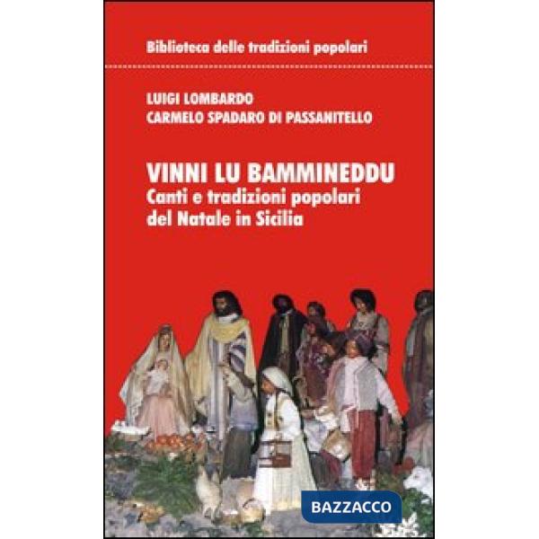 Vinni lu bammineddu. Canti e tradizioni popolari del Natale in Sicilia