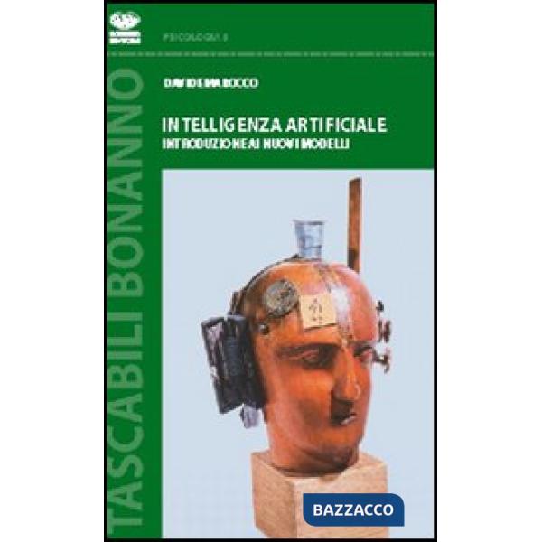 Intelligenza artificiale. Introduzione ai nuovi modelli