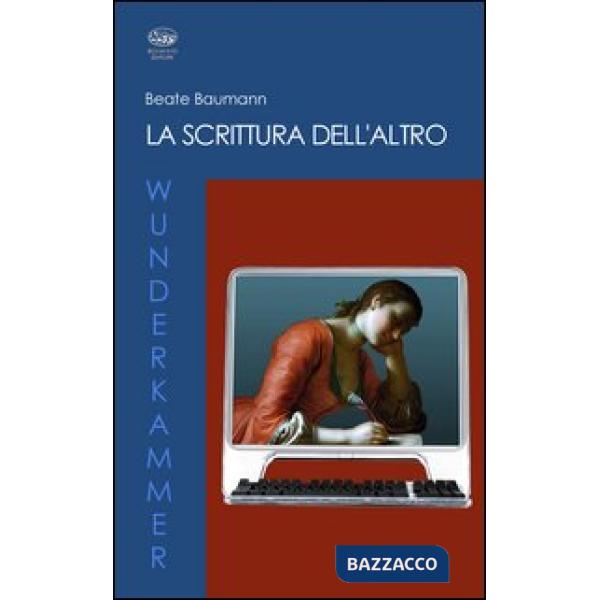 Scrittura dell'altro (La)