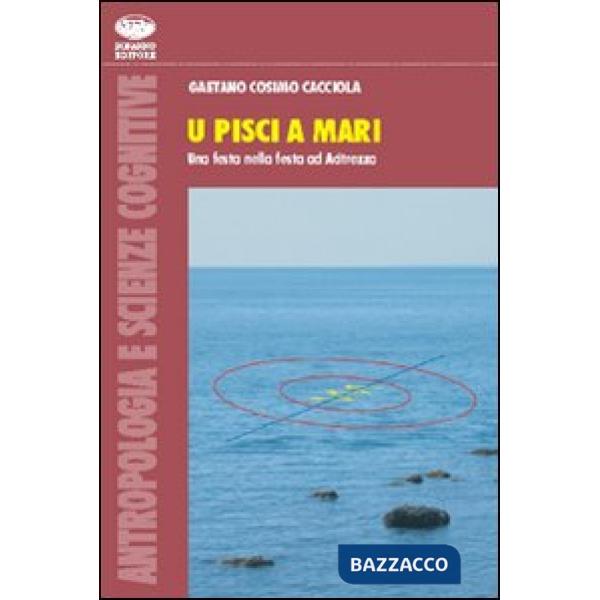 Pisci a mari. Una festa nella festa ad Acitrezza (U)