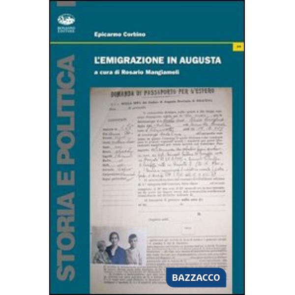Emigrazione in Augusta (L')