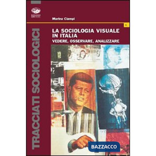 Sociologia visuale in Italia (La)