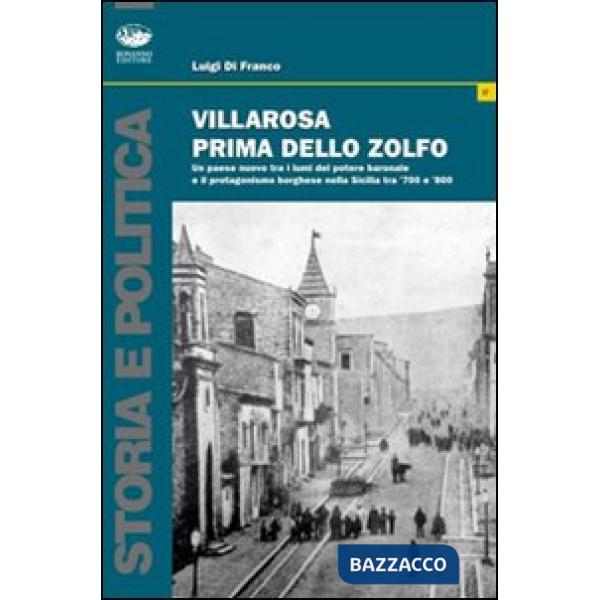 Villarosa prima dello zolfo