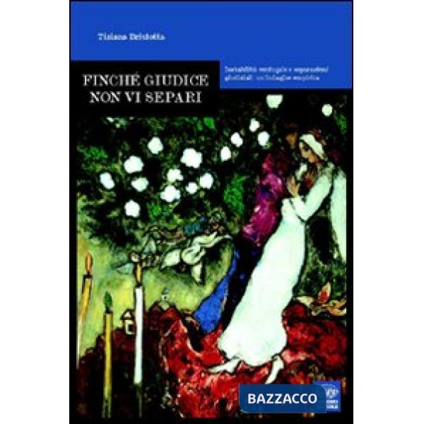 Finché giudice non vi separi