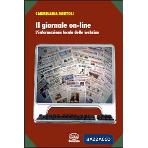 Giornale on-line. L'informazione locale delle webzine (Il)