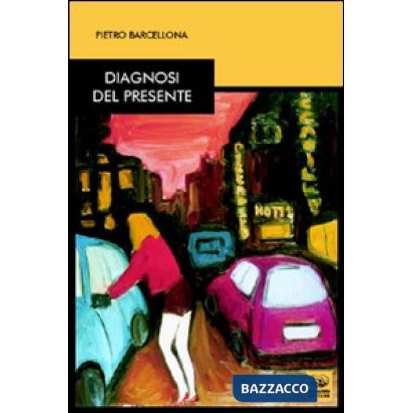Diagnosi del presente